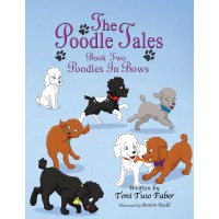 Book 2: Poodles in Bows [Paperback]